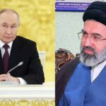 तेहरान के साथ रूस का मजबूत गठबंधन, पुतिन ने नए सुप्रीम लीडर को दी बधाई
