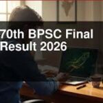 BPSC 70वीं संयुक्त परीक्षा का फाइनल रिजल्ट जारी, 5401 अभ्यर्थियों का साक्षात्कार पूरा