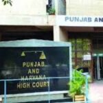25 साल पुराने मामले में पंजाब-हरियाणा हाई कोर्ट का बड़ा फैसला, नाबालिग मानकर दोषी की सजा में दी राहत